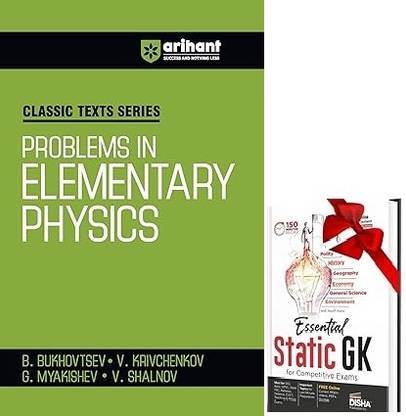 Arihant Classic Texts Series for All Engineering Entrances Aspirants | Problems in Elementary Physics- B. Bukhovtsev, V. Krivchenkov, G. Myakishev, V. Shalnov | For Exam Exam 2025-26