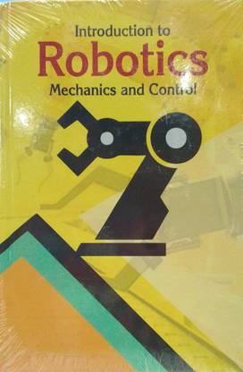Introduction to robotic mechanics and control