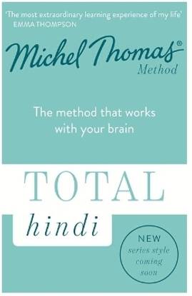 Total Hindi (Learn Hindi with the Michel Thomas Method)