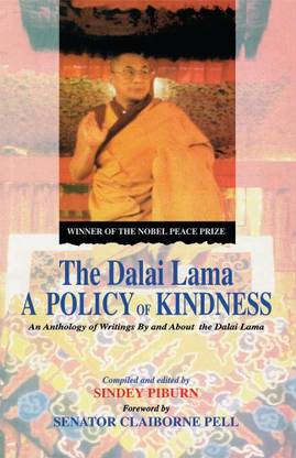 The Dalai Lama: A Policy of Kindness