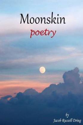 Moonskin: Poetry