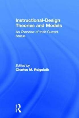 Instructional Design Theories and Models