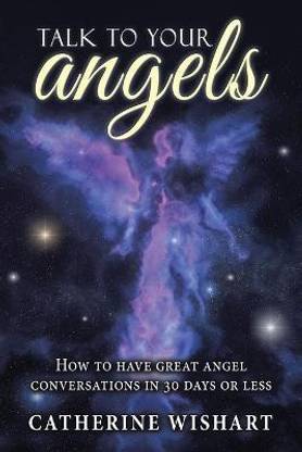 Talk to your angels