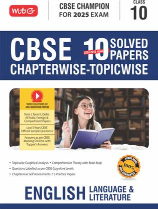 MTG CBSE 10 Years (2024-2015) Chapterwise Topicwise Solved Papers Class 10 English Language & Literature Book - CBSE Champion For 2025 Exam | CBSE Question Bank With Sample Papers | Video Solution of PYQs (Based on Latest Pattern)