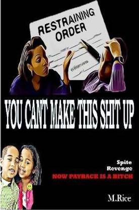 You Can't Make This Shit Up