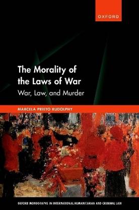 The Morality of the Laws of War