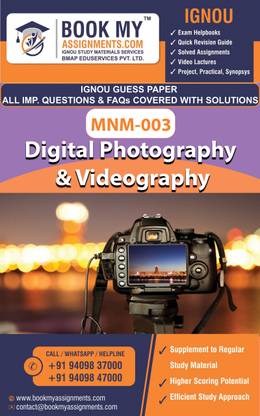 IGNOU MNM-003 Digital Photography & Videography | Guess Paper | Important Question Answer| Post Graduate Diploma in Electronic Media (PGDEME)