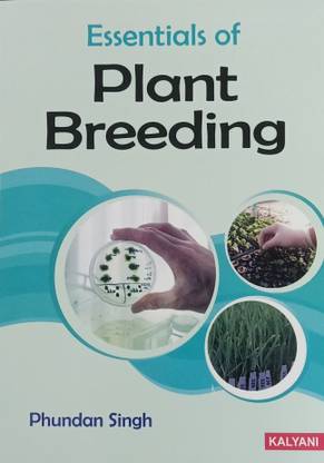 ESSENTIALS OF PLANT BREEDING