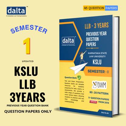 KSLU - SEMESTER - 1 KARNATAKA STATE LAW UNIVERSITY QUESTION BANK