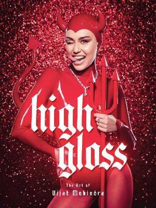 High Gloss: The Art of Vijat Mohindra