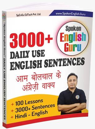 Spoken English Guru Daily Use English Sentence  - Latest Edition 2025 - 3000+ Day to Day Conversation Sentences in Hindi and English - Newly Added Daily Sentences