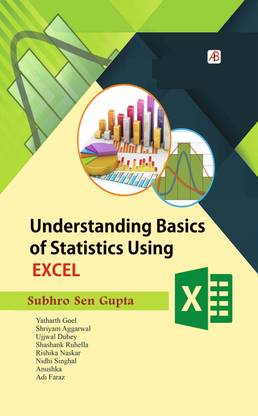 Understanding Basics of Statistics Using EXCEL