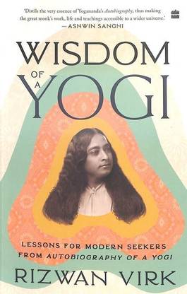 Wisdom of a Yogi