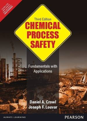 Chemical Process Safety 1 Edition