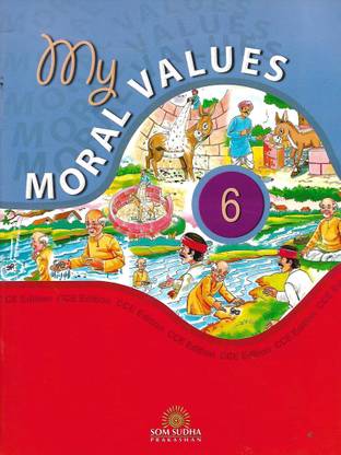 SOM SUDHA PRAKASHAN , MY MORAL VALUES CLASS - 6