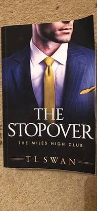 The Stopover (The Miles High Club Book 1)