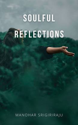 Soulful Reflections