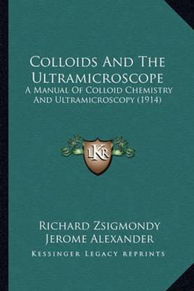 Colloids And The Ultramicroscope