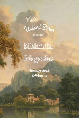 Metanoia Magazine Edition 03  - January 2023