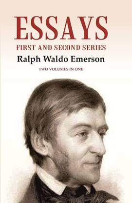 Essays: First and Second Series Two Volumes in One Ralph Waldo Emerson [Hardcover]