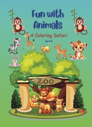 Animal Coloring Book  - Fun with animals, A coloring safari