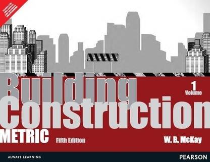 Building Construction: Volume 1