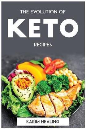 The Evolution of Keto recipes