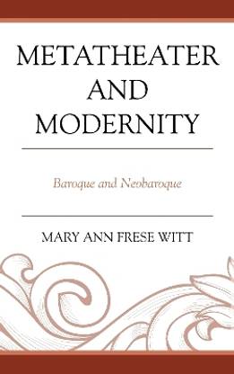 Metatheater and Modernity