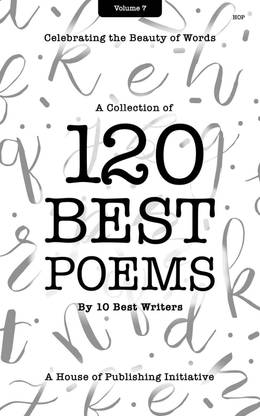 120 Best Poems by 10 Best writers Volume 7