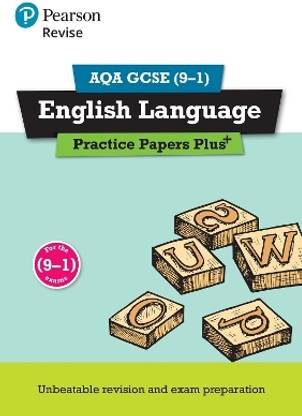 Pearson REVISE AQA GCSE English Language: Practice Papers Plus - for 2025, 2026 exams