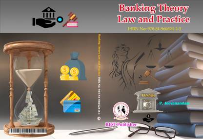 Banking Theory Law and Practice