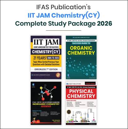 IIT JAM Chemistry  - Complete 4-in-1 Combo with Theory (Organic, Inorganic, Physical), Practice & PYQs (2005–2025) | For IIT JAM, CUET PG, GAT-B, TIFR & MSc Chemistry Entrance Exams | IFAS Publications