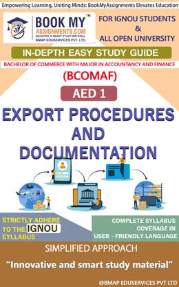IGNOU AED 1 Export Procedures and Documentation Study Material (In Depth Guide) For Ignou Student