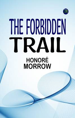 The Forbidden Trail