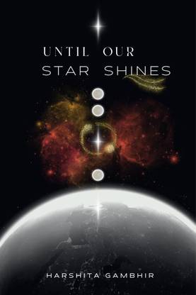 Until our Star Shines