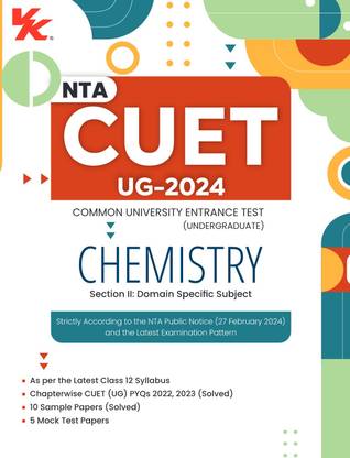 NTA CUET (UG) Chemistry Book | 10 Sample Papers (Solved) | 5 Mock Test Papers | CUET Section II | Including Solved Previous Year Question Papers (2022, 2023 ) | For Entrance Exam Preparation Book 2024
