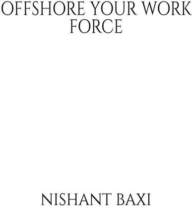 Offshore Your Work Force