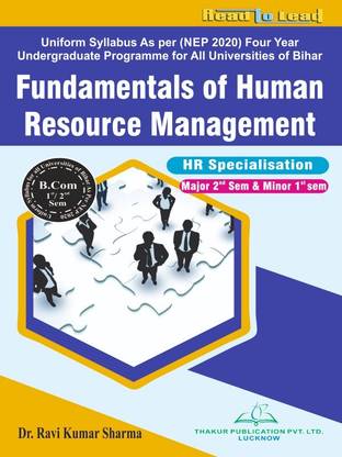 Fundamentals of Human Resource Management Bihar B.com 1st Semester Book by Thakur publication