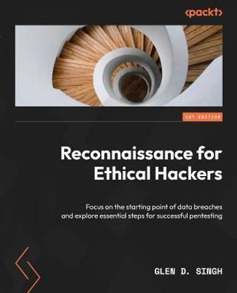 Reconnaissance for Ethical Hackers
