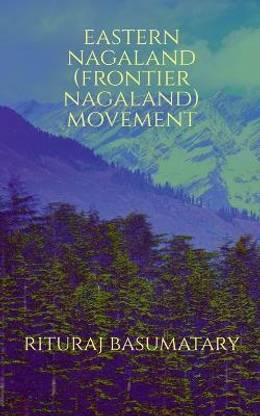 Eastern Nagaland (Frontier Nagaland) Movement