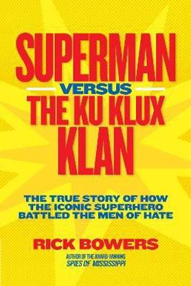 Superman versus the Ku Klux Klan