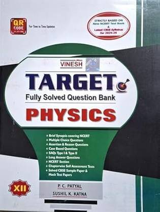 VINESH TARGET PHYSICS CLASS 12 | FULLY SOLVED QUESTION BANK | P. C. PATYAL & SUSHIL K. KATNA | LATEST CBSE SYLLABUS FOR 2024-25