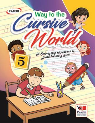 Way To The Cursive World - Cursive Writing Book Class 5 for Children Age 8 - 10 years - Handwriting Practice Book