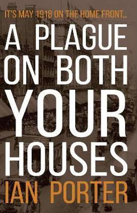 A Plague on Both Your Houses