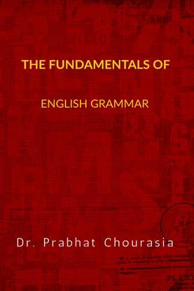 The Fundamentals of English Grammar