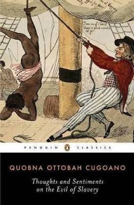 Thoughts and Sentiments on the Evil of Slavery