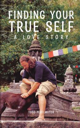 Finding Your True Self : A Love Story