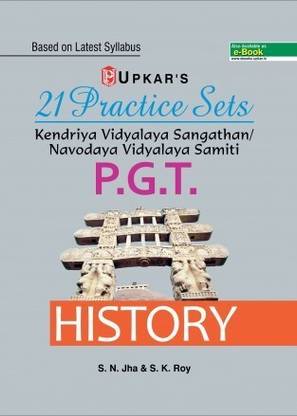 21 Practice Sets Kendriya Vidyalaya Sangathan/Navodaya Vidyalaya Samiti P.G.T. History