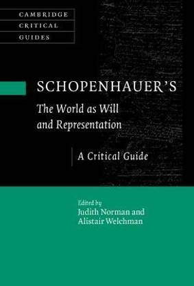 Schopenhauer's 'The World as Will and Representation'