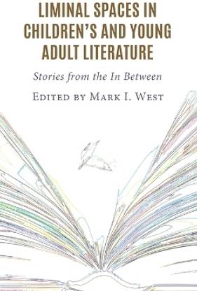 Liminal Spaces in Children's and Young Adult Literature